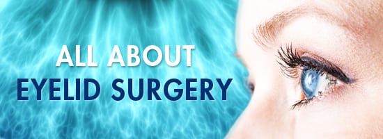All-About-Eyelid-Surgery-Crown-Valley-Surgical-Center